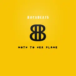 Moth To Her Flame - Single by BachBeats album reviews, ratings, credits