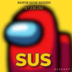 Sus (Instrumental) - Single by REY Ocho UNO album reviews, ratings, credits