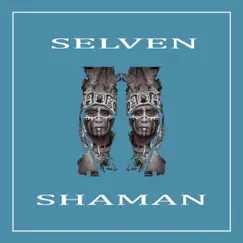 Shaman (Extended Mix) Song Lyrics