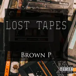 Lost Tapes by Brown9six album reviews, ratings, credits