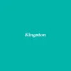 Kingston - Single album lyrics, reviews, download