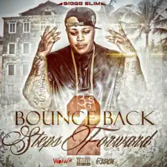 Bounce Back 2 Steps Forward by Biggg Slim album reviews, ratings, credits
