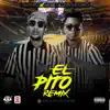 El Pito (Remix) - Single album lyrics, reviews, download