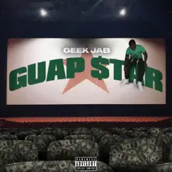 Guap $Tar - Single by Geek Jab album reviews, ratings, credits