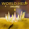 World Help (Deluxe) album lyrics, reviews, download