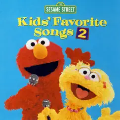 Sesame Street: Kids' Favorite Songs 2 by Sesame Street album reviews, ratings, credits
