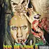 Dead but Living IT album lyrics, reviews, download