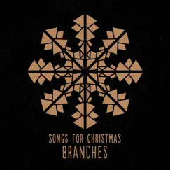 Songs for Christmas by Branches album reviews, ratings, credits
