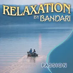 Bandari: Relaxation - Passion by Bandari album reviews, ratings, credits