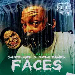 Faces - Single by Dolo Bandz & Sauce God album reviews, ratings, credits