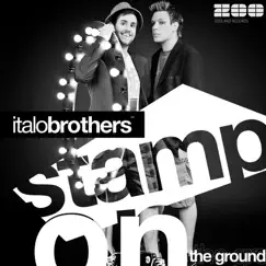 Stamp On the Ground (Max Farenthide Radio Edit) Song Lyrics