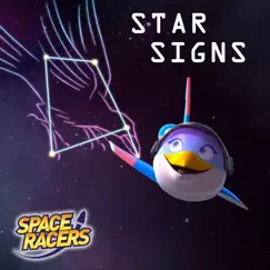 Star Signs (feat. Reneé Cologne) - Single by Space Racers album reviews, ratings, credits