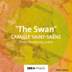 The Carnival of the Animals, R. 125: XIII. The Swan (Arr. for Piano) Song Lyrics
