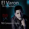 Mi Corazón Llora album lyrics, reviews, download