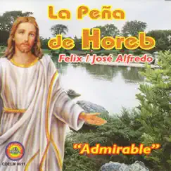 La Pena de Horeb by Jose Alfredo album reviews, ratings, credits