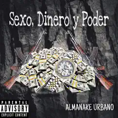 Sexo, Dinero y Poder Song Lyrics