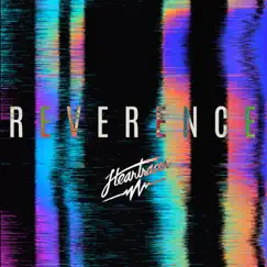 Reverence - Single by Heartracer album reviews, ratings, credits