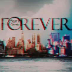 Forever - EP by CHARIS DANIEL album reviews, ratings, credits