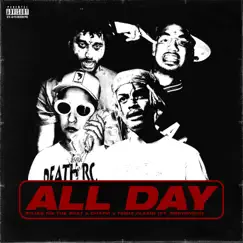 All Day (feat. Squidnice) - Single by Rojas On The Beat, CHXPO & Fenix Flexin album reviews, ratings, credits