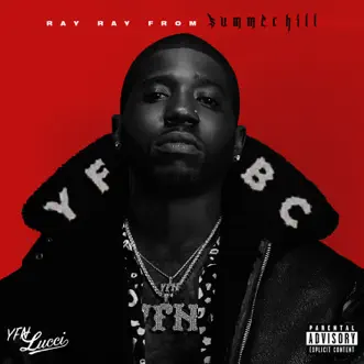 Ray Ray from Summerhill by YFN Lucci album download