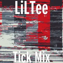 Tick (Mix) Song Lyrics