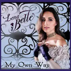 My Own Way - EP by Lena Belle album reviews, ratings, credits