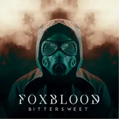 Bittersweet - Single by Foxblood album reviews, ratings, credits