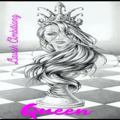 Queen - Single by Lavish Ambitionz album reviews, ratings, credits