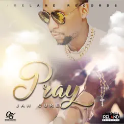 Pray - Single by Jah Cure album reviews, ratings, credits