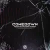 Comedown - Single album lyrics, reviews, download