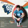 Wake Up Sid (Original Motion Picture Soundtrack) album lyrics, reviews, download