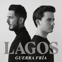 Guerra Fría - Single by LAGOS album reviews, ratings, credits