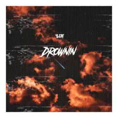 Drownin' - Single by 4leaf album reviews, ratings, credits