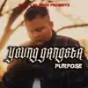 Young Gangsta - Single album lyrics, reviews, download