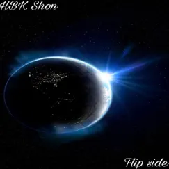 Flip Side - Single by HBK Shon album reviews, ratings, credits