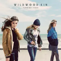 Turning Tides by Wildwood Kin album reviews, ratings, credits