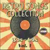 Retro Songs Collection, Vol. I album lyrics, reviews, download