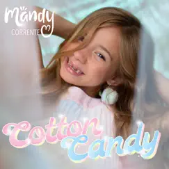 Cotton Candy - Single by Mandy Corrente album reviews, ratings, credits