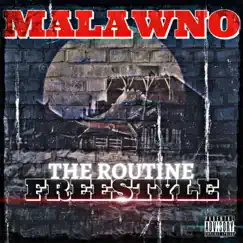 The Routine Freestyle Song Lyrics