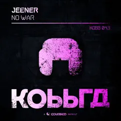 No War - Single by Jeener album reviews, ratings, credits