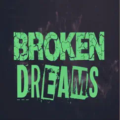 Broken Dreams - Single by Hassans Music album reviews, ratings, credits