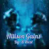 Allison Gains album lyrics, reviews, download
