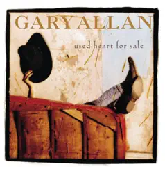Used Heart for Sale by Gary Allan album reviews, ratings, credits