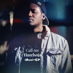 Call Me Hazelsoja (One) - EP by Hazelsoja album reviews, ratings, credits
