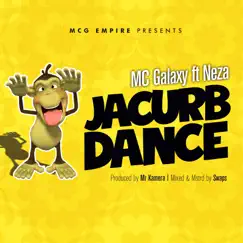 Jacurb Dance (feat. Neza) - Single by MC Galaxy album reviews, ratings, credits