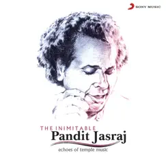 The Inimitable by Pandit Jasraj album reviews, ratings, credits