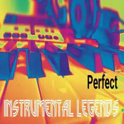 Perfect (In the Style of Ed Sheeran) [Karaoke Version] - Single by Instrumental Legends album reviews, ratings, credits