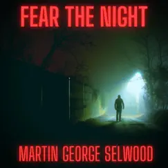 Fear the Night Song Lyrics