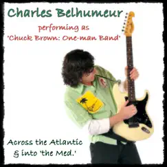 Across the Atlantic & into 'the Med' by Charles Belhumeur album reviews, ratings, credits