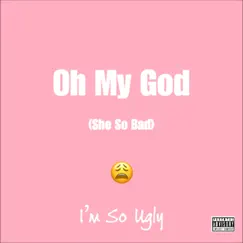 Oh My God - Single by Izaiah Bangz album reviews, ratings, credits